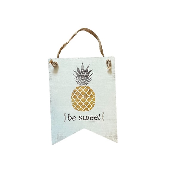 Other - NWT Be Sweet Tag Sign 6 x 8